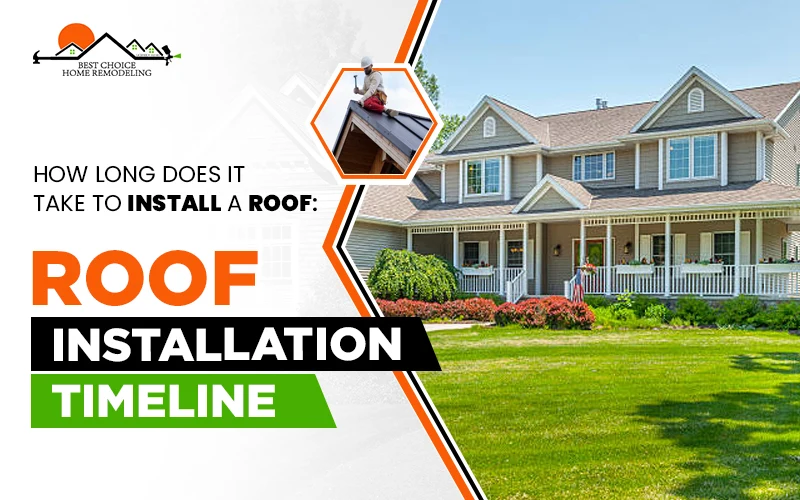 How Long Does It Take To Install A Roof